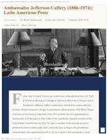 Ambassador Jefferson Caffery (1886-1974) Latin American Posts Page 1